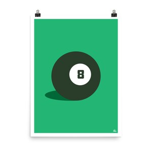Eight Ball - Billiard Room, Game Room or Man Cave Poster - Green