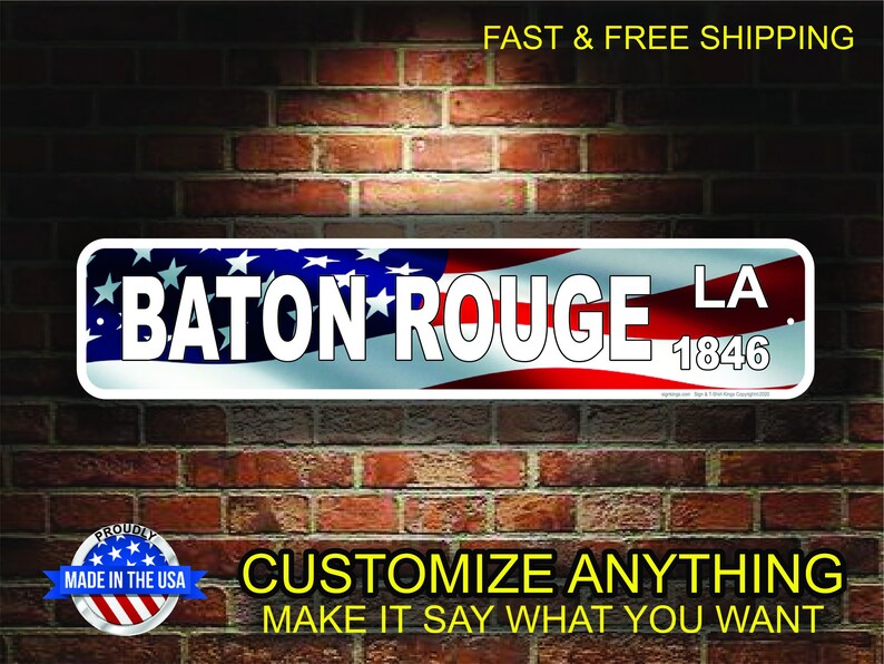 Custom Baton Rouge Metal Street Signs Customize anything Make Etsy