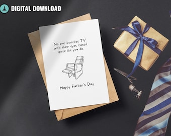 May include: A white card with a black and white illustration of a recliner and the text "No one watches TV with their eyes closed quite like you do. Happy Father's Day."