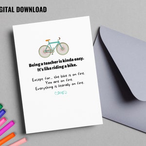 Cartão engraçado e espirituoso de bicicleta do professor em chamas para impressão de 5 x 7 "e 5 x 5" para a semana de agradecimento ao professor, presente de fim de ano, obrigado