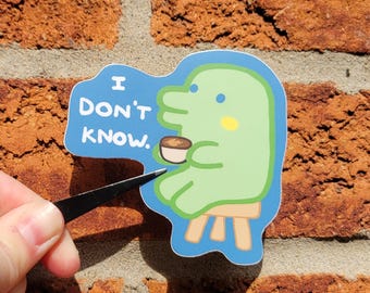 I Don't Know - Kuchipatchi Tamagotchi Sticker