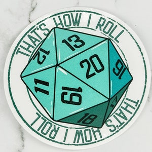 Dungeons and Dragons That&#39;s How I Roll Water Bottle Sticker | D-20 D&D Dice | Dungeon Master Joke