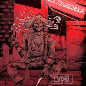 May include: A skeletal pirate wearing a tricorn hat and holding a dagger sits on a brick wall. The pirate is smoking a pipe and the background is red. The sign above the pirate reads "Good Neighbor".