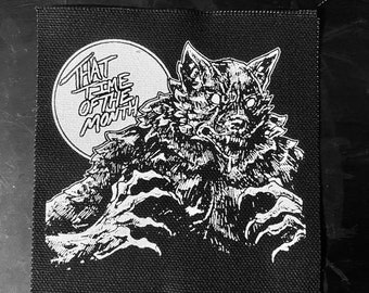 That Time of the Month Werewolf Punk Sew On Screenprinted Patch