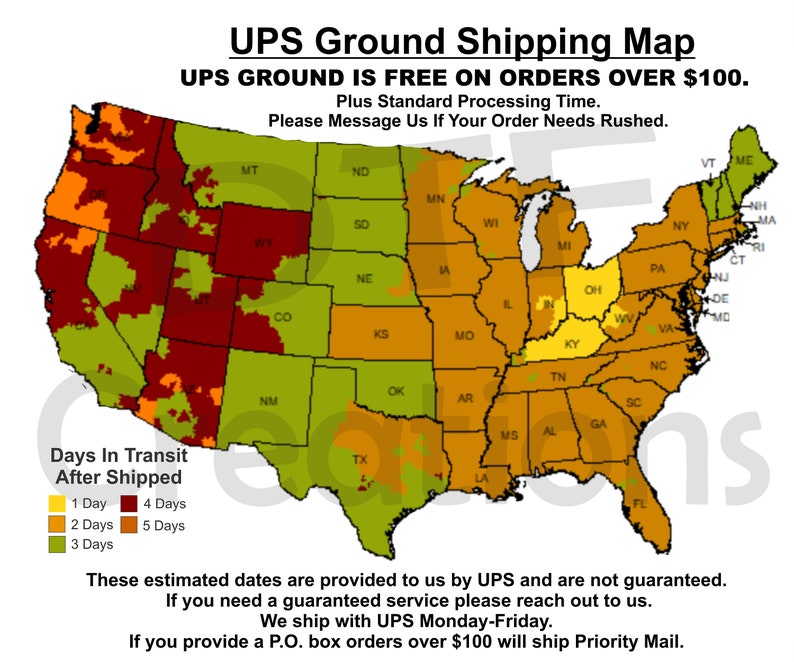 May include: A map of the United States showing UPS Ground shipping zones. The map is colour-coded to show the number of days it takes for a package to arrive.  UPS Ground is free on orders over $100.  Plus Standard Processing Time. Please Message Us If Your Order Needs Rushed.
