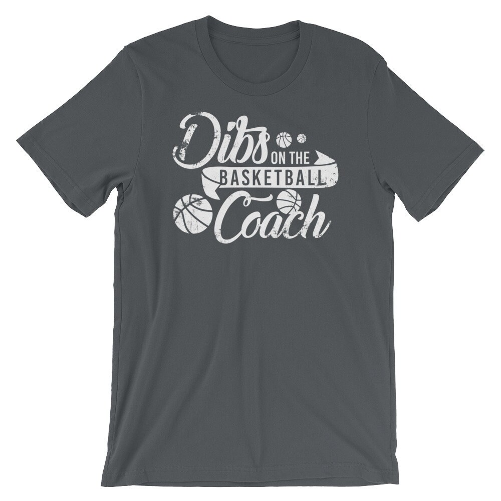 Dibs on the Basketball Coach Shirt // Basketball Coach's Etsy