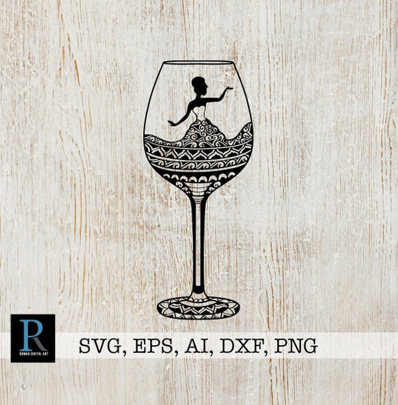 Download Wine Svg Zentangle Wine Svg Woman Cricut Design Etsy