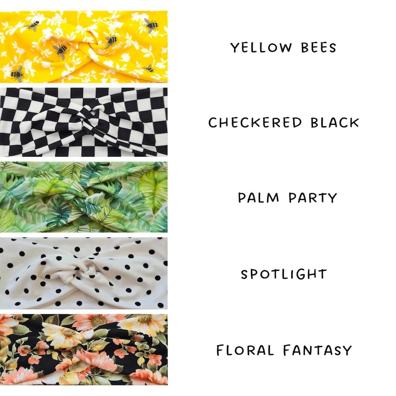 May include: A selection of headbands with diverse patterns. Designs include yellow with bees, black and white checkered, green palm leaves, white with black polka dots, and floral. Text on the right reads: YELLOW BEES, CHECKERED BLACK, PALM PARTY, SPOTLIGHT, FLORAL FANTASY.