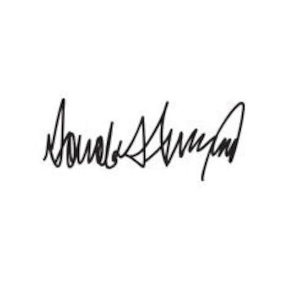 Donald Trump's Signature - available for digital download