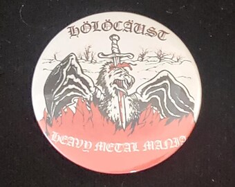 H0l0caust band large round pin badge button