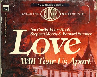 Joy Division "Love Will Tear Us Apart" Gothic Romance Mashup Art Print