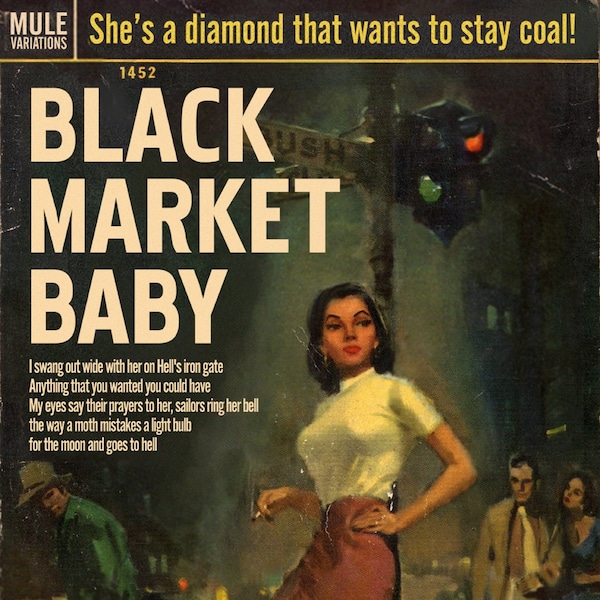 Tom Waits "Black Market Baby" Pulp Novel Mashup Print