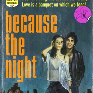 Patti Smith - Bruce Springsteen &quot;Because the Night&quot; Juvenile Delinquent Pulp Novel Mashup Art Print