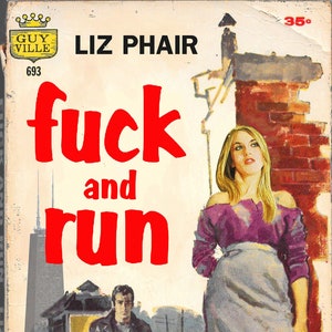 Liz Phair "F@ck and Run" 1950s Pulp Novel Mashup Art Print