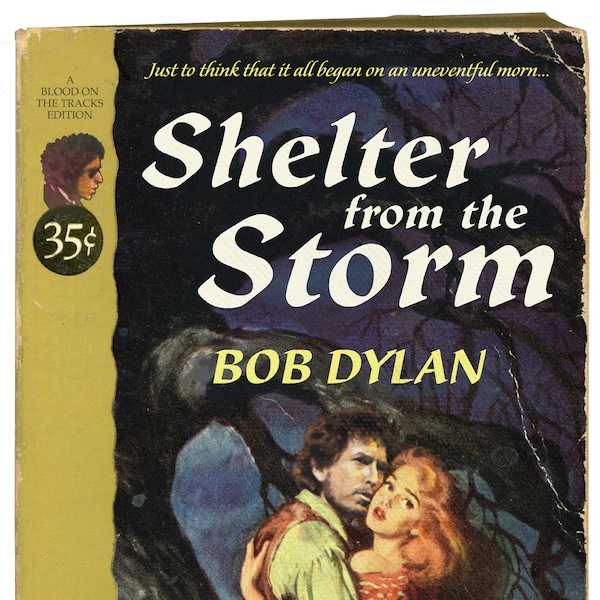 Bob Dylan "Shelter From the Storm" Wuthering Heights Pulp Edition Mashup Art Print