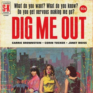 Sleater-Kinney "Dig Me Out" 1950s Juvenile Delinquent Pulp Novel Mashup Art Print