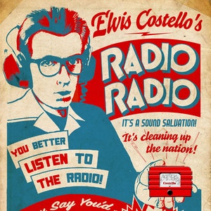 Elvis Costello "Radio Radio" 1950's miniature radio advertisement mashup art print