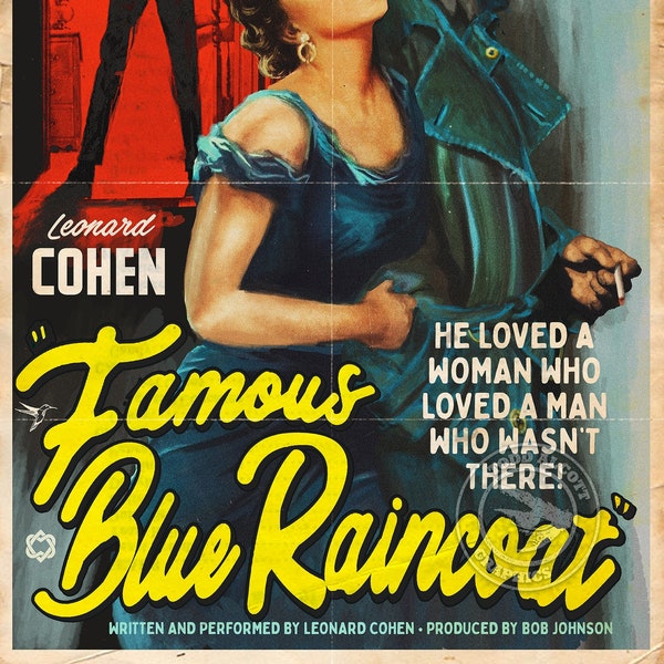 Leonard Cohen "Famous Blue Raincoat" 1940s Noir Movie Poster Mashup Art Print