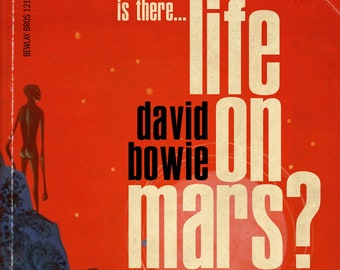 David Bowie "Life on Mars?" 1970s sci-fi novel mashup print