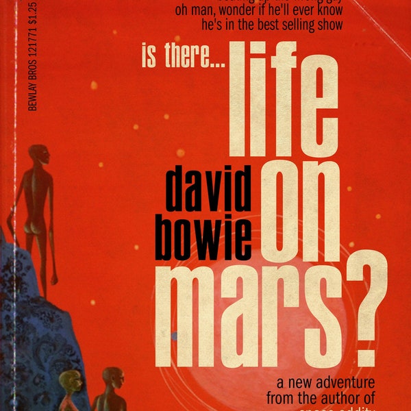 David Bowie "Life on Mars?" 1970s sci-fi novel mashup print