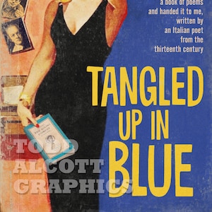 Bob Dylan „Tangled Up in Blue” – okładka powieści sensacyjnej z lat 50. XX wieku, mashup, wydruk artystyczny