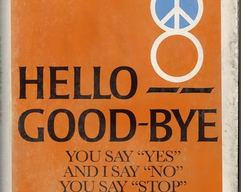 Beatles "HELLO GOODBYE" 1970s Self Help book mashup art print