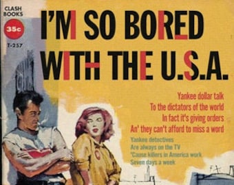 The Clash "I'm So Bored With the USA" Pulp Novel Mashup Art Print