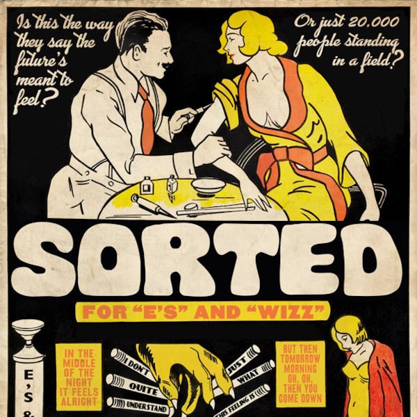 Pulp "Sorted for E's and Wizz" 1930s anti-drug movie poster mashup art print