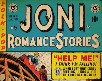 Joni Mitchell "Help Me" 1950s EC SuspenStories Horror Comics Mashup Print