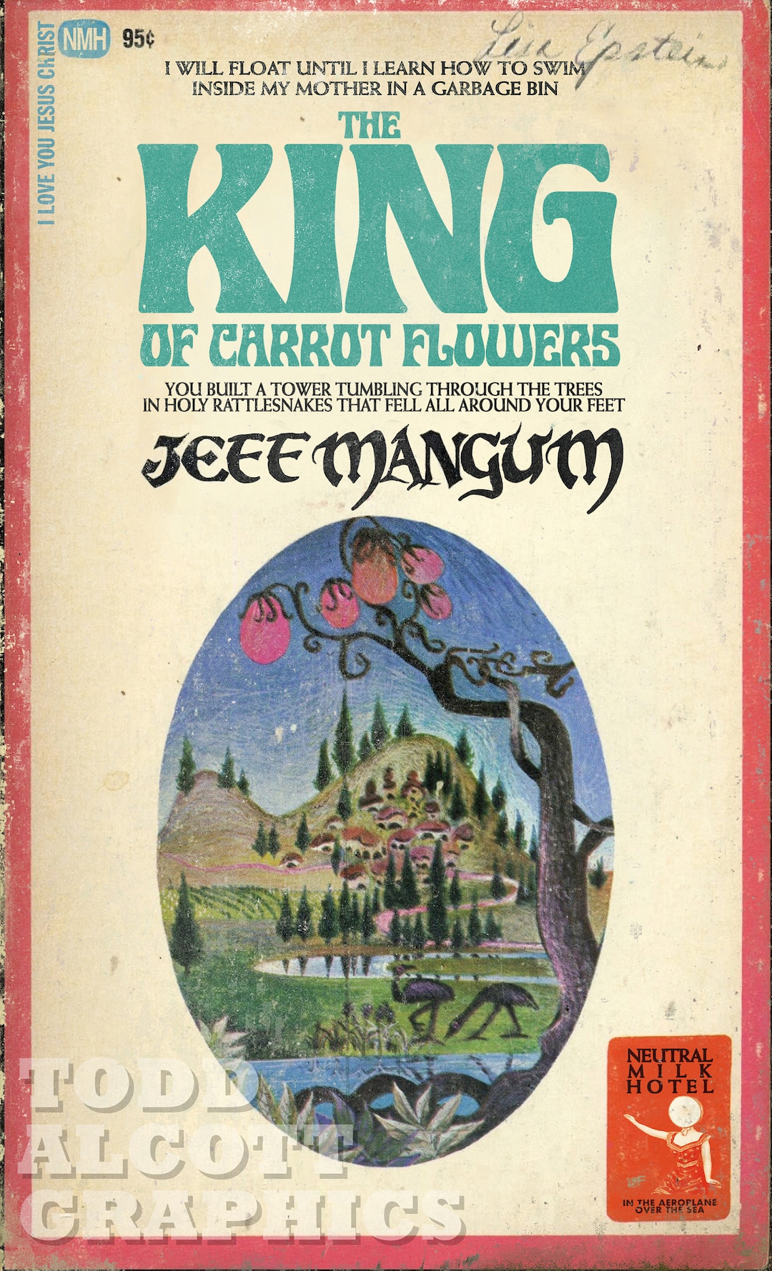Neutral Milk Hotel king of Carrot Flowers JRR Tolkien Hobbit Mashup