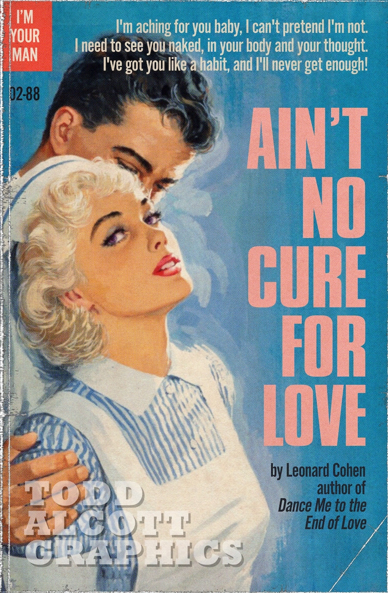 Ain T No Cure For Love übersetzung Leonard Cohen ain't No Cure for Love Nurse | Etsy