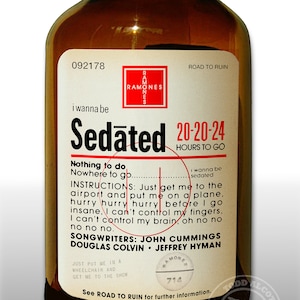 The Ramones "I Wanna Be Sedated" / Quaalude Bottle Packaging Mashup Art Print