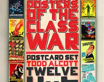 Propagandaposters uit de klassenoorlog: 12 satirische ansichtkaarten van Todd Alcott