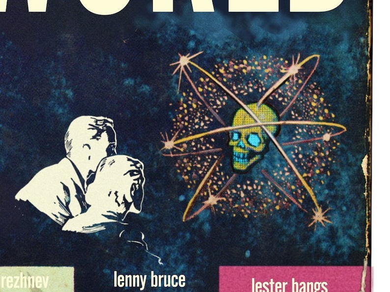 May include: A vintage book cover with a blue background and a skull with glowing blue eyes in the center. The skull is surrounded by a yellow and orange atomic symbol. The text "WORLD" is visible at the top of the cover. The names "Lenny Bruce", "Lester Bangs", and "Rezhev" are visible at the bottom of the cover.