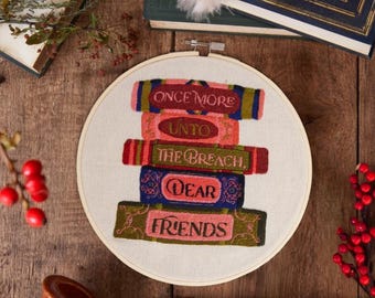 Shakespeare Quote Embroidery Kit, Royal Shakespeare Company, DIY Book Lover Gift - Once More Unto the Breach