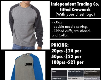 Independent Trading fitted Crew Necks ( with your logo embroidered )