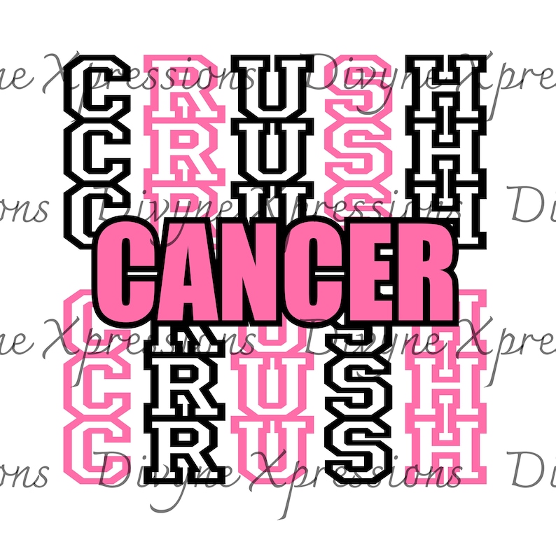 Crush Cancer SVG 2 Style Bundle Digital Download Only - Etsy