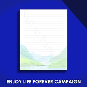 Papelería para cartas de campaña Enjoy Life Forever, versión rayada y en blanco incluida