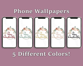 Spiritual Phone Wallpaper Pack, 5 Colors, Pray Constantly, JW Screensaver, JW Gift, jw digital