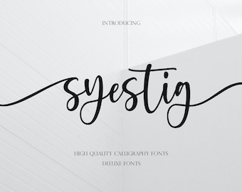 Syestig Calligraphy Font: Feminine Script with Tails (Digital Download)