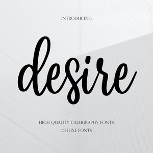 Desire Calligraphy Font: Modern Script (Digital Download)