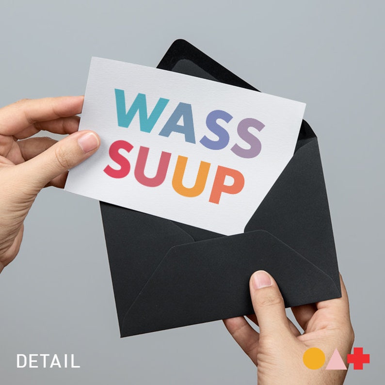 Greeting Fun Tumblr Quotes Birthday Party Cards Digital File Friend Invites Colorful Black and White Card Wasssuup Card