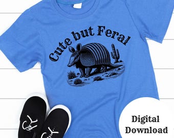 Cute but Feral armadillo - funny youth shirt design DIGITAL DOWNLOAD PNG