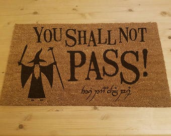 Lord of the Rings Inspired Doormat You Shall Not Pass! With Elvish Translation and Gandor