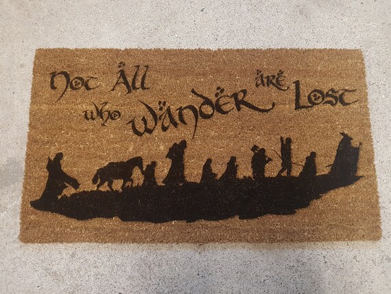 Lord Of The Rings Inspired Doormat Not All That Who Wander Are Lost Tolkien With Hobbit Scene