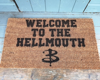 Buffy The Vampire inspired Door Mat Welcome to The Hellmouth