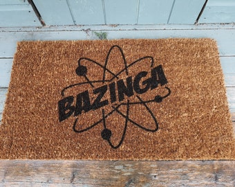 Big Bang Theory Inspired Door Mat Bazinga / Geek Gift / Gamer Gift / TV Show / Comedy / Fandom Gift