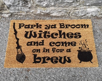 Park Ya Broom Witches Door Mat / Doormat / Cauldron / Pagan Gift / Witchcraft Gift / Quirky Gift / Unusual Gift / Broomstick / Witch Decor