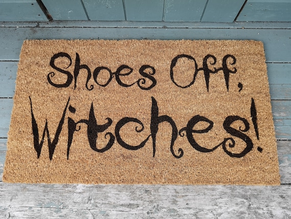 Shoes Off Witches Door Mat Perfect For Witchcraft Or Pagan Etsy