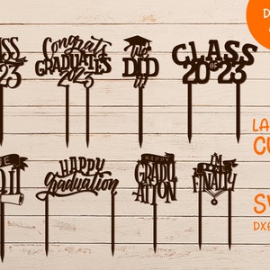 Afstuderen Cake Topper 2023 svg Cricut en Glowforge Silhouet, Afstuderen Hout Decoratie